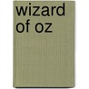 Wizard Of Oz door Rosie Dickens