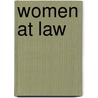 Women At Law door Phyllis Horn Epstein