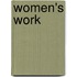 Women's Work