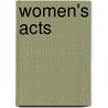 Women's Acts door Onbekend