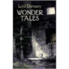 Wonder Tales door Edward John Moreton Dunsany