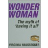Wonder Woman door Virginia Haussegger