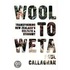 Wool to Weta