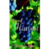 Word Harvest door Tarice L. Sims