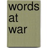 Words at War by David B. Sachsman