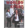 Worlds Apart door David J. Gribble