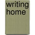 Writing Home
