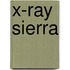 X-Ray Sierra