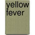 Yellow Fever