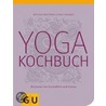 Yogakochbuch by Bettina Matthaei