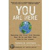 You Are Here by Thomas M. Kostigen