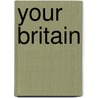 Your Britain door Laura Beers