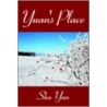 Yuan's Place door Sha Yan