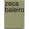 Zeca Baleiro door Miriam T. Timpledon