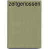 Zeitgenossen door Hans Mayer