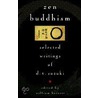 Zen Buddhism door William Barrett
