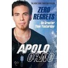 Zero Regrets door Apolo Anton Ohno