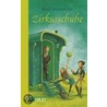 Zirkusschuhe door Noel Streatfeild