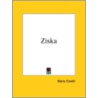 Ziska (1897) by Marie Corelli
