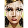 Zombie Blond by Brian James