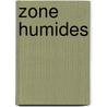 Zone Humides door Charlotte Roche