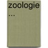 Zoologie ...