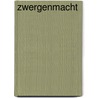 Zwergenmacht door Dennis L. McKiernan