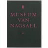 Museum Nagsael door T. Karremans