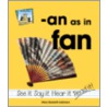 -An As In Fan by Mary Elizabeth Salzmann