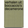 Verhalen uit Boccaccio's Decamerone by G. Boccaccio