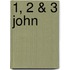 1, 2 & 3 John