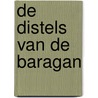 De distels van de Baragan by P. Istrati