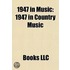 1947 in Music