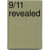 9/11 Revealed by Rowland Morgan
