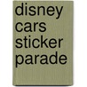 Disney cars sticker parade by Unknown