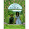 A Child's Day door Tammy Everts