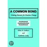 A Common Bond door Kimberly L. Lasky