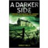A Darker Side