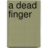 A Dead Finger door Sengan Baring-Gould