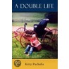 A Double Life by Kitty Puchalla