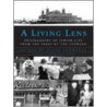 A Living Lens by Chana Pollack