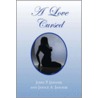 A Love Cursed door John P. Janosik and Janice A. Janosik