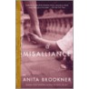 A Misalliance door Anita Brookner