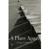 A Place Apart by Unknown