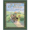 A Pot O' Gold by Kathleen Krull