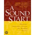 A Sound Start