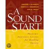 A Sound Start by Rebecca N. Throneburg