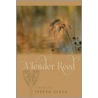 A Tender Reed door Teresa D. Slack
