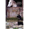 A Time To Die by Hazel Holt