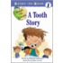 A Tooth Story